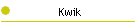 Kwik